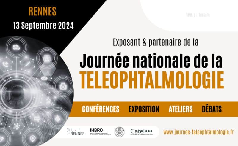 Congrès de Téléophtalmologie organisé par Catel et le CHU de Rennes le 13 septembre